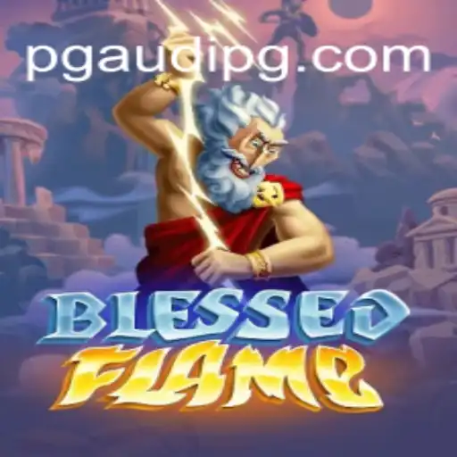 Discovering the Thrills of BlessedFlame: An Exciting Journey in the World of TocaBoca